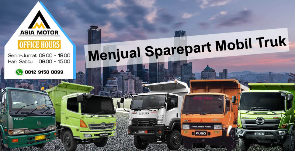 SPARE PART MOBIL TRUCK - Suku Cadang Mobil Truk Mitsubishi Nissan Hino